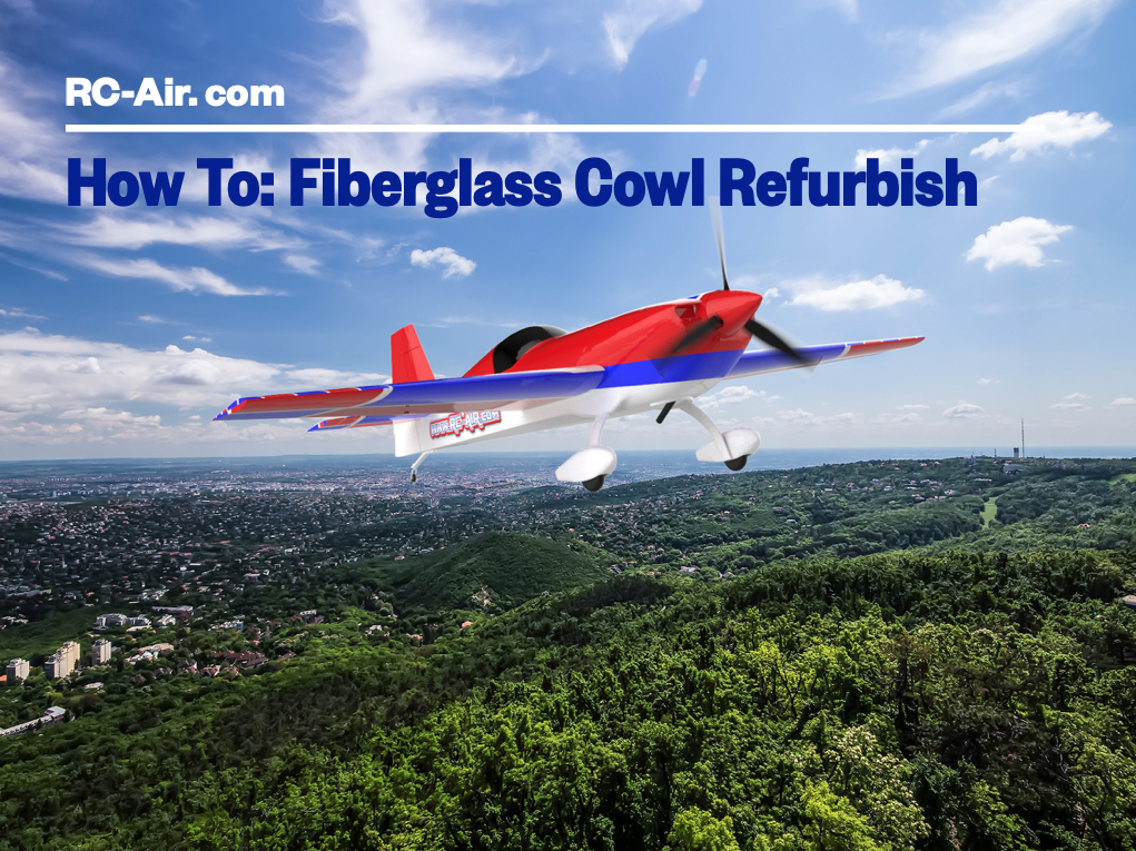 Fiberglass Cowl Refurbishing- Simple Steps to Fiberglass Work.
